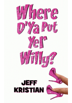 Where D'Ya Put Yer Willy?
