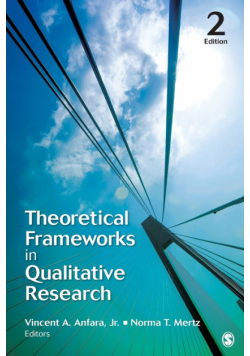 Theoretical Frameworks in Qualitative Research