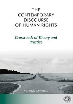 The Contemporary Discourse of Human Rights