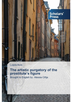 The artistic purgatory of the prostitute's figure