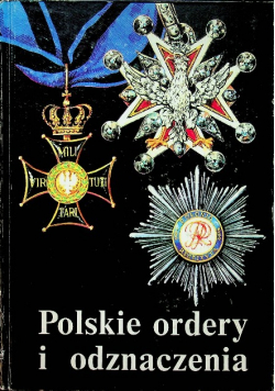 Polskie ordery i odznaczenia