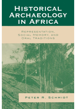 Historical Archaeology in Africa