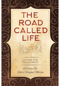 The Road Called Life