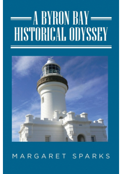 A Byron Bay Historical Odyssey