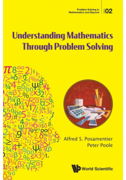 Understanding Mathematics Through Problem Solving