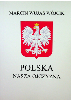 Polska nasza ojczyzna