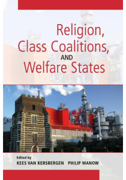 Religion, Class Coalitions, and Welfare States