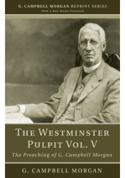 The Westminster Pulpit vol. V