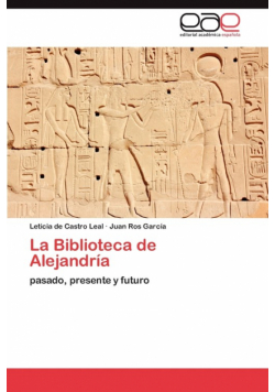 La Biblioteca de Alejandría