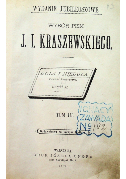 Wybór Pism J I Kraszewskiego tom III 1878r