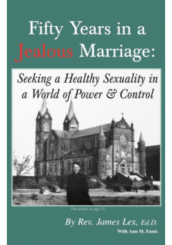Fifty Years in a Jealous Marriage