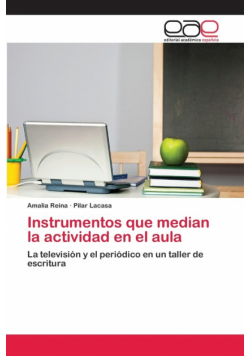 Instrumentos que median la actividad en el aula