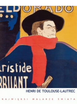Henri de Toulouse - Lautrec