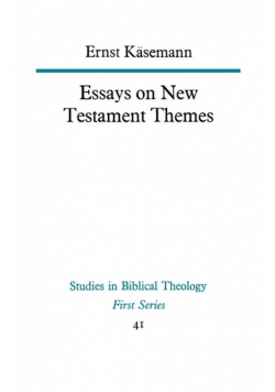 Essays on New Testament Themes