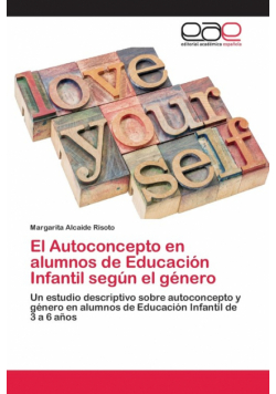 El Autoconcepto en alumnos de Educación Infantil según el género
