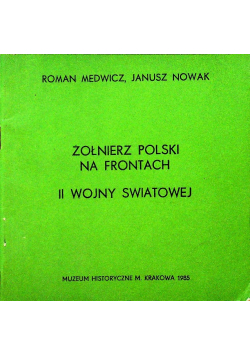 Żołnierz polski na frontach II wojny światowej
