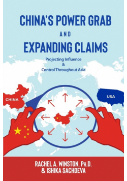 China's Power Grab and Expanding Claims