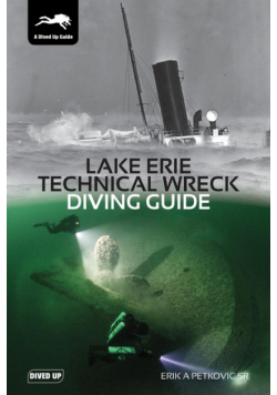 Lake Erie Technical Wreck Diving Guide