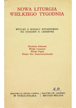 Nowa Liturgia Wielkiego Tygodnia