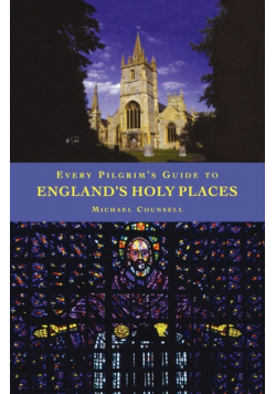 Every Pilgrim's Guide to Engliand's Holy Places