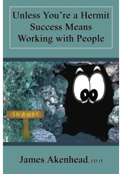 Unless You're a Hermit Success Means Working with People