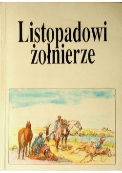 Listopadowi żołnierze z autografrm redaktora