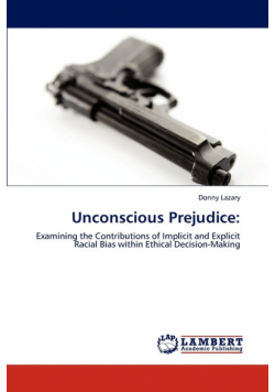 Unconscious Prejudice