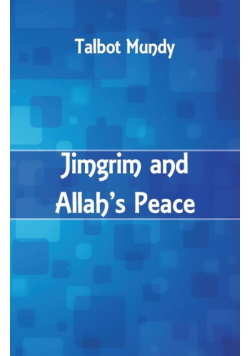Jimgrim and Allah's Peace