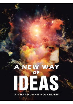 A New Way of Ideas