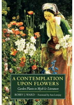 A Contemplation Upon Flowers