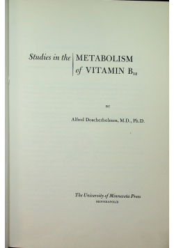 Studies in the Metabolism of vitamin b 12