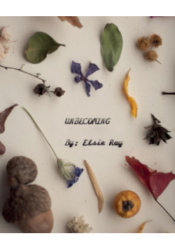 Unbecoming