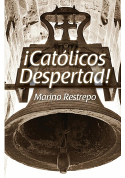 Catolicos Despertad!