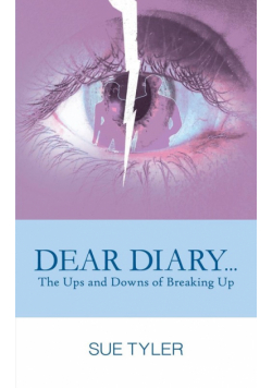 Dear Diary... the Ups and Downs of Breaking Up