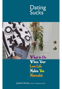 Dating Sucks