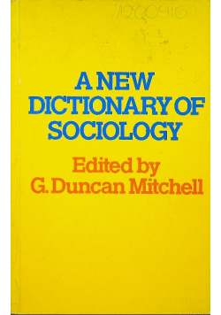 A new dictionary of sociology