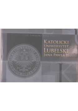 Katolicki Uniwersytet Lubelski Jana Pawła II