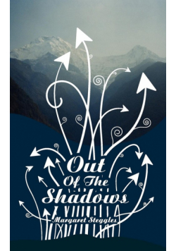 Out of the Shadows