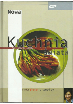 Kuchnia świata / Quchnia artystyczna