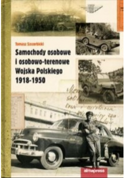 Samochody osobowe i osobowo terenowe Wojska Polskiego 1918 - 1950