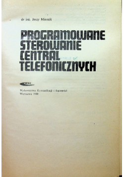 Programowanie sterowanie central telefonicznych