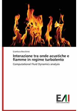 Interazione tra onde acustiche e fiamme in regime turbolento