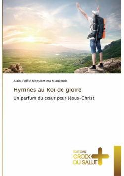 Hymnes au roi de gloire