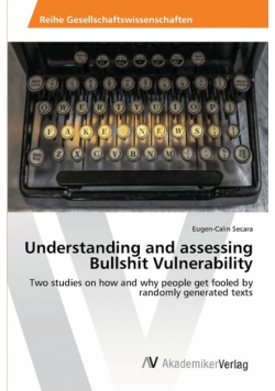 Understanding and assessing Bullshit Vulnerability