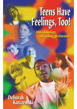 Teens Have Feelings, Too!