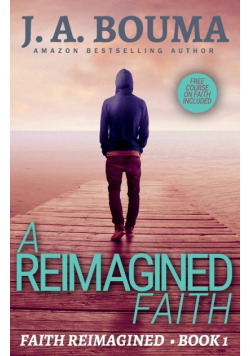 A Reimagined Faith