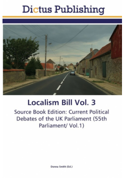 Localism Bill Vol. 3