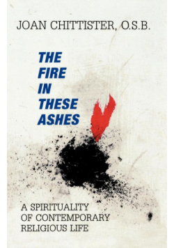 The Fire in These Ashes