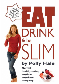 Eat Drink and Be Slim