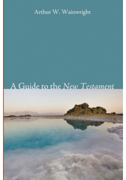 A Guide to the New Testament
